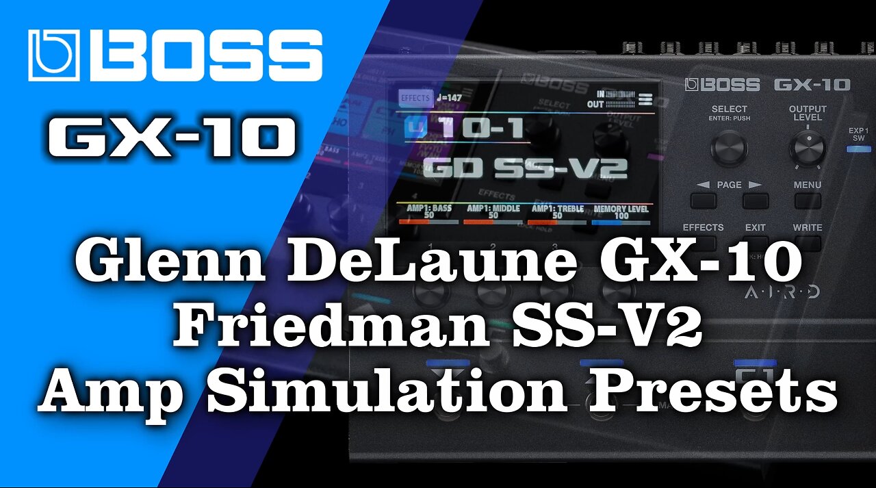 Boss GX-10 Steve Stevens SS-V2 Amp Simulations Presets