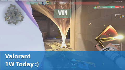 1W Today :) | Competitive 1W-2L | Valorant