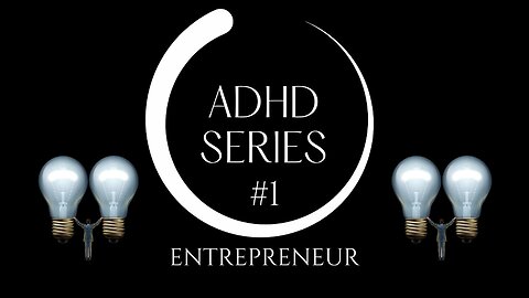 The ADHD Entrepreneur How to Thrive in Business with a Disorder