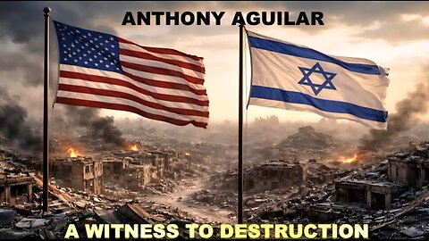 RETIRED SPECIAL FORCES OFC ANTHONY AGUILAR - A WITNESS TO MILITARY VIOLENCE AGAINST PALESTINIANS