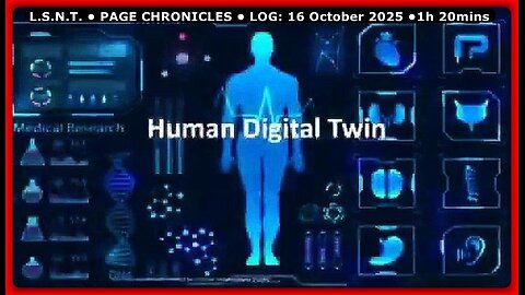 📢👀 | L.S.N.T. • PAGE CHRONICLES • LOG: 16 October 2025 •🕞1h 20mins