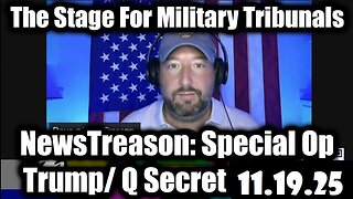 NewsTreason: Trump & Q Secret Military Op 11/19/25 - Trump Dissolved FED & IRS Scam!