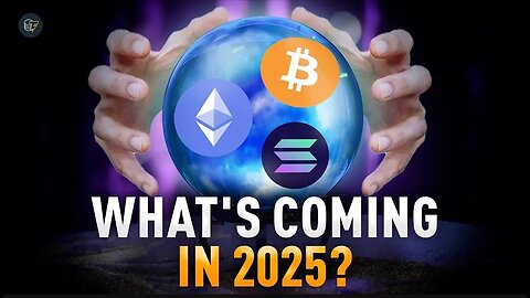 What will happen in 2025 crypto prediction
			