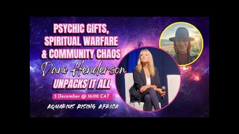 Catching up with Chantelle Meyburgh of Aquarius Africa Rising And Dani Henderson Galactic Informer