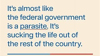 Government Is A Parasite - We Are Their 'Hosts' - Orig Rec 2016