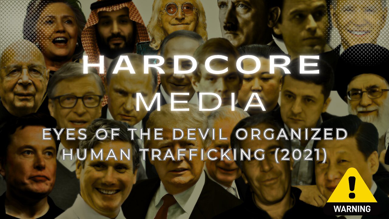 EYES OF THE DEVIL ORGANIZED HUMAN TRAFFICKING (2021)