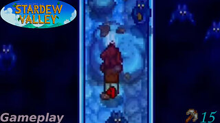 Stardew Valley - Mining in the Mine #15 [B70F - B75F] - Gameplay Series