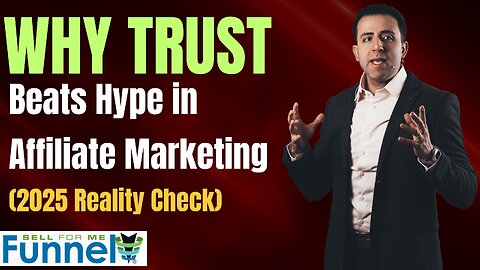 Why Trust Beats Hype in Affiliate Marketing (2025 Reality Check)