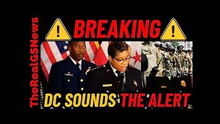 ALERT!! 25,000 Law Enforcement Just Got THE CALL... DC ON VERY HIGH ALERT