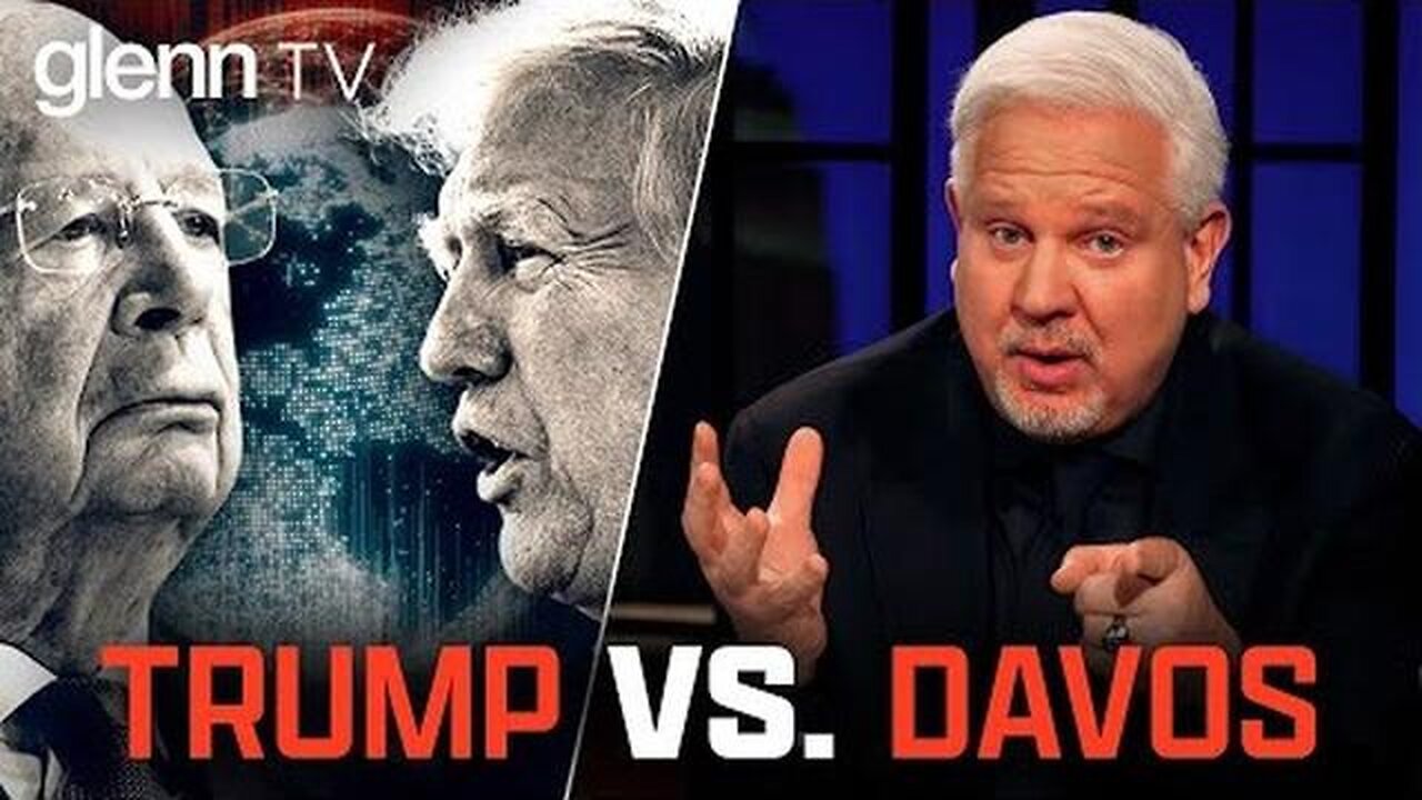 WEF'S Terrifying Plan to Revive the Great Reset EXPOSED | Glenn Beck