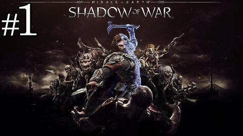 MIDDLE-EARTH: SHADOW OF WAR - PARTE 1: A CHAMA DA RESISTÊNCIA