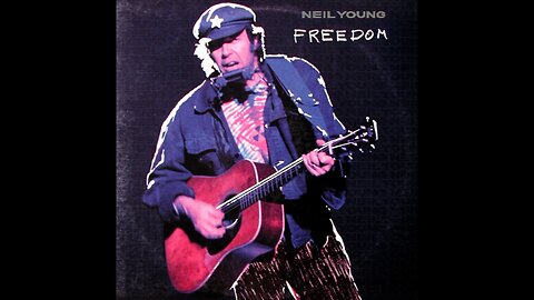 Neil Young - Freedom (1989) [Full Album]