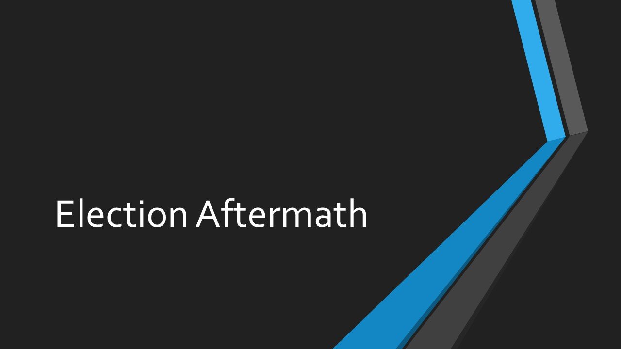 Election Aftermath
