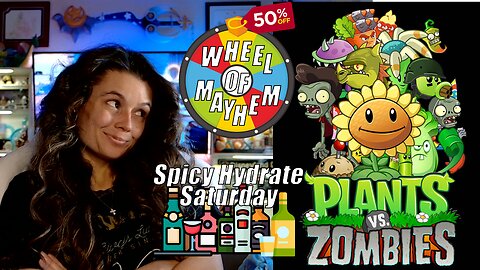 🔥🍺Spicy HYDRATE Saturday!🍺🔥-- Let's Play: Plants vs Zombies