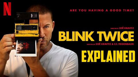 👁️‍🗨️ Blink Twice (2024) 🎥 | Suspenseful Thriller | Plot Recap & Hidden Details 🔍