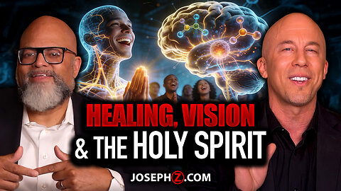 Healing, Vision, and the Holy Spirit | Voice of God with Joseph Z