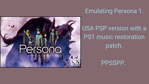 How To Emulate Revelations: Persona