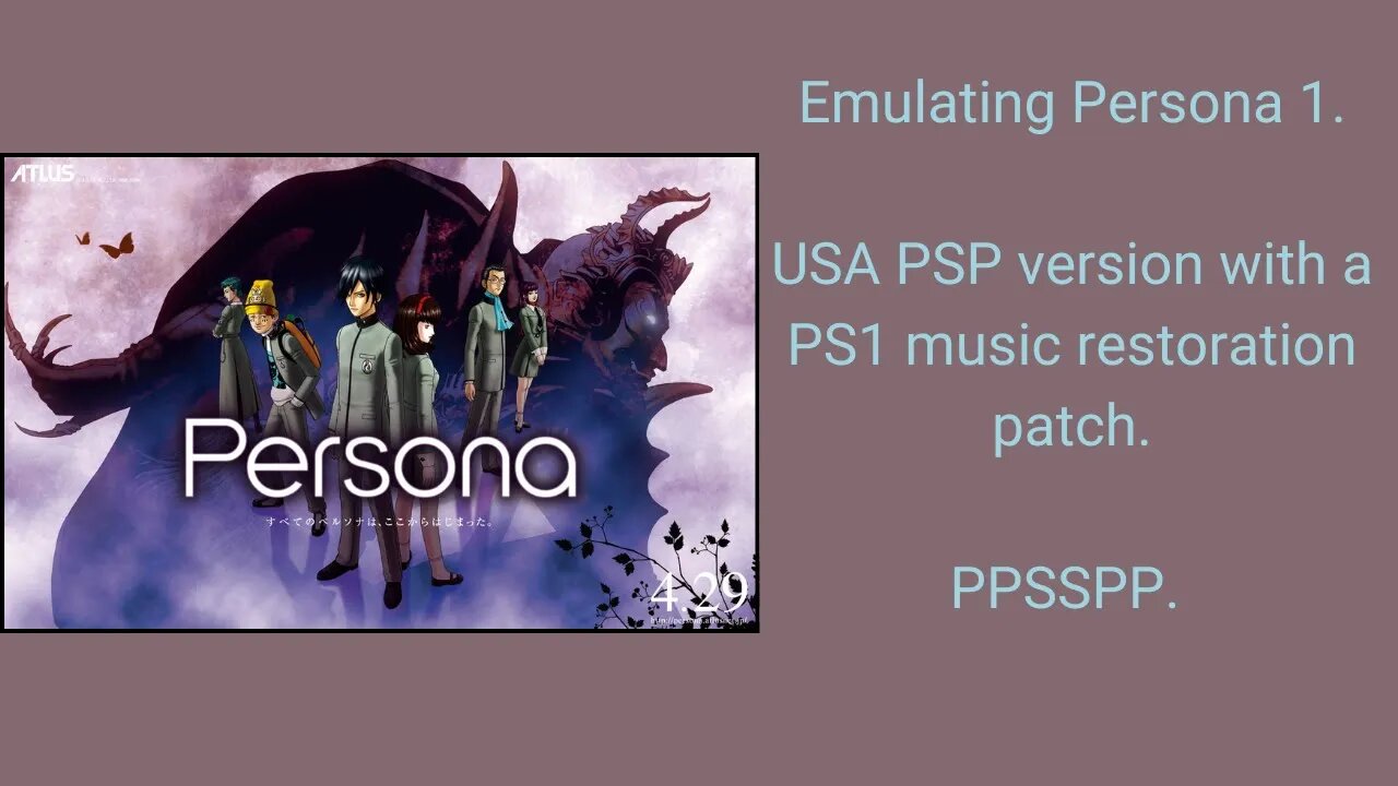 How To Emulate Revelations: Persona