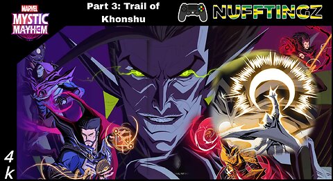 Nufftingz Takes On Marvel Mystic Mayhem: Unraveling The Trail Of Khonshu