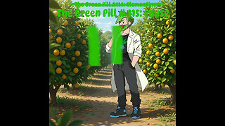 The Green Pill #115: Pause