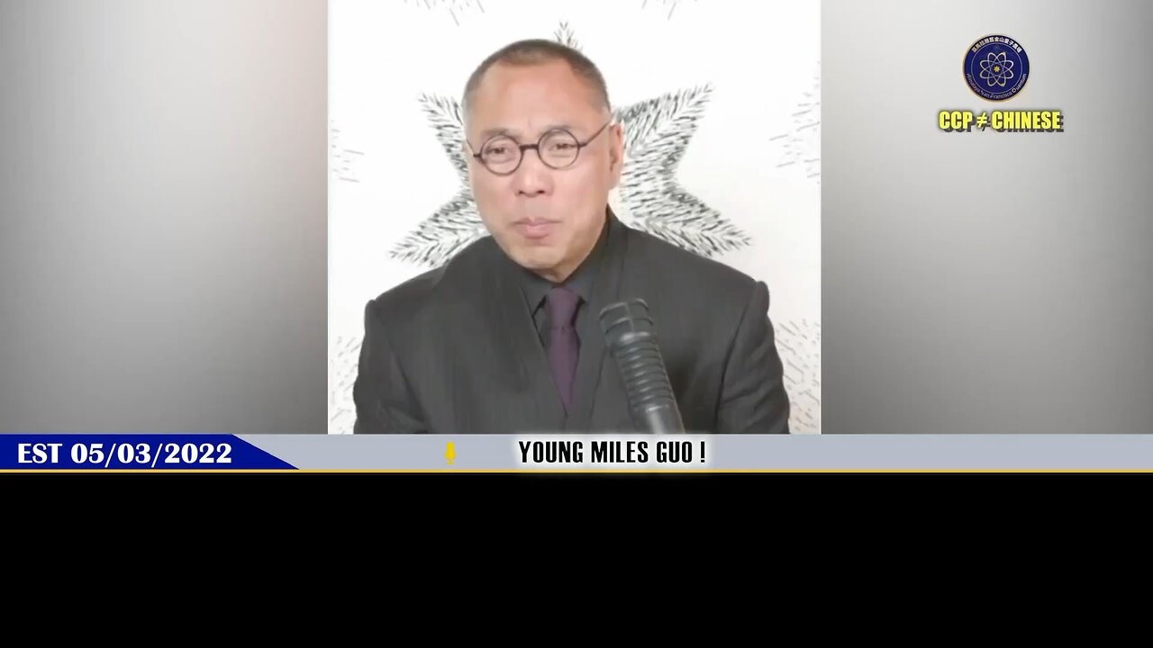 2022.05.03.MilesLive：Young Miles Guo!