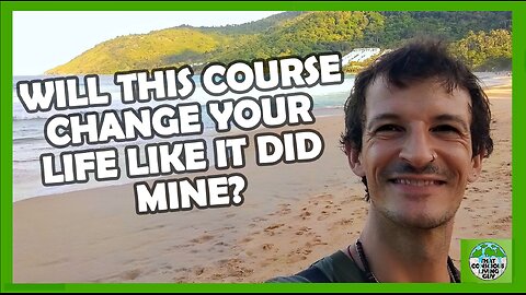 Will This Course Change Your Life Like It Has Mine?
