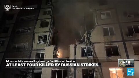 At least four killed by Russian strikes in Ukraine.