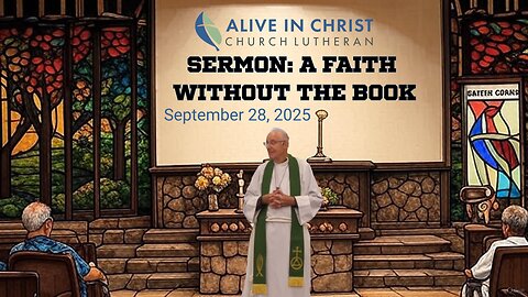 Sermon: A Faith Without the Book