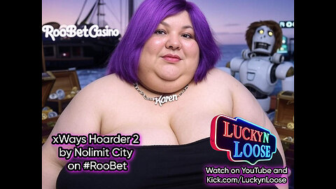xWays Hoarder 2 by Nolimit City on #RooBet #LuckynLoose