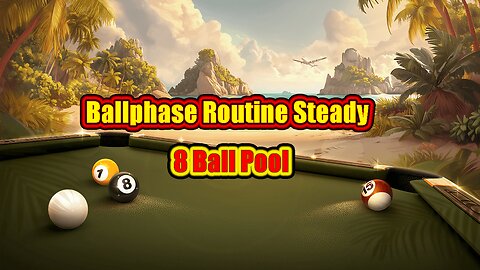 ✨ Ballphase Routine – Steady Pool Flow 8 Ball Pool