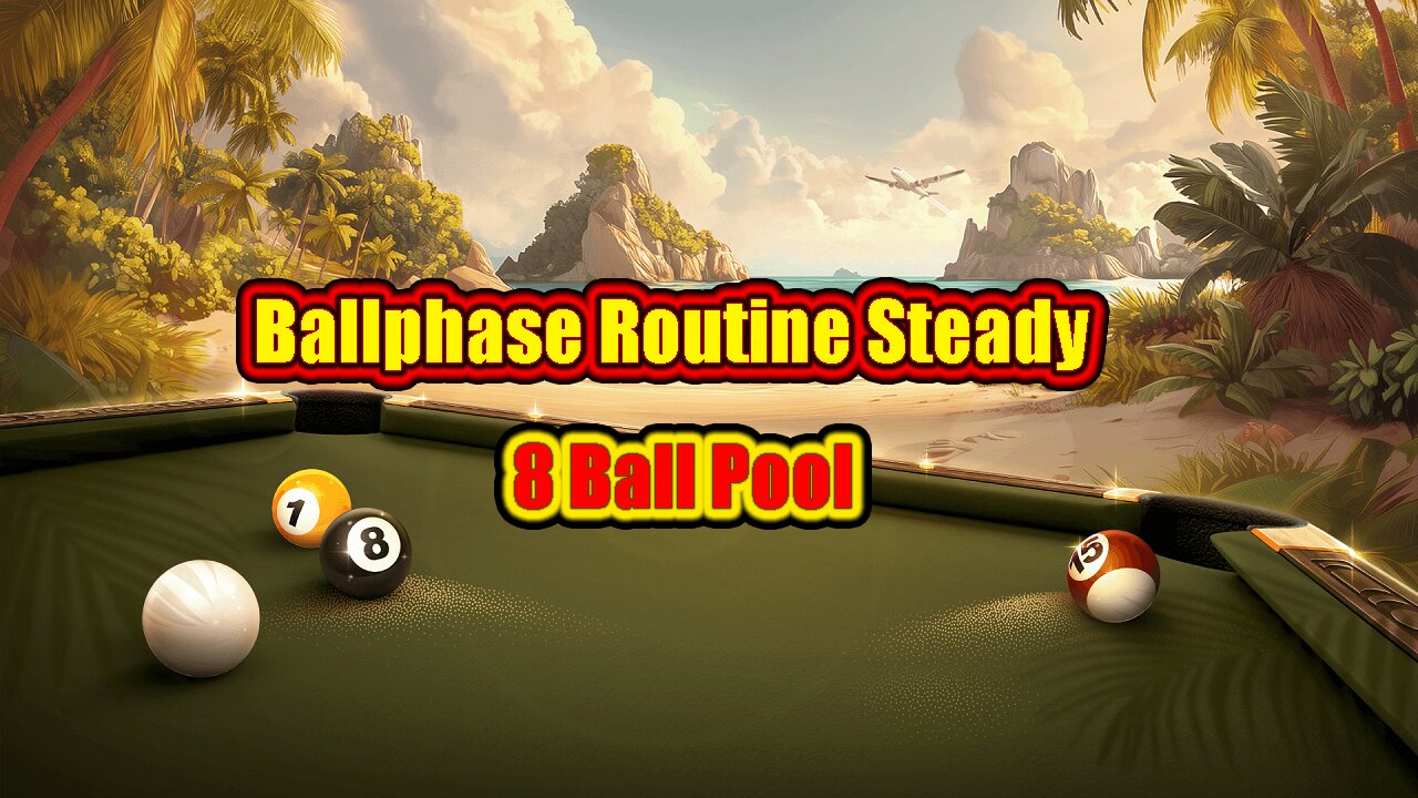 ✨ Ballphase Routine – Steady Pool Flow 8 Ball Pool