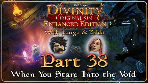 Divinity Original Sin - Part 38