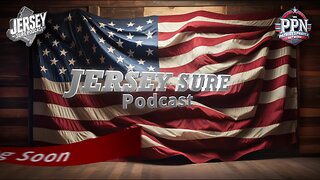 JERSEY SURE Podcast Ep. #23