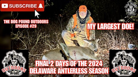 MY LARGEST DOE! RIFLE HUNTING FOR “ANTLERLESS” WHITETAIL DEER IN DELAWARE!