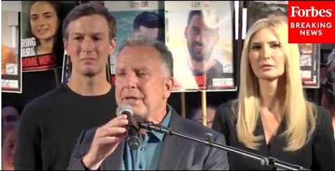 Jared Kushner, Steve Witkoff, And Ivanka Trump Address Crowd In Tel Aviv, Israel