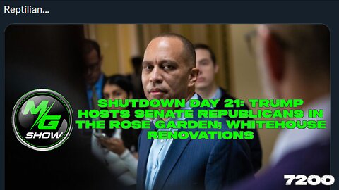 Shutdown Day 21: Trump Hosts Senate Republicans in the Rose Garden; Whitehouse Renovations
