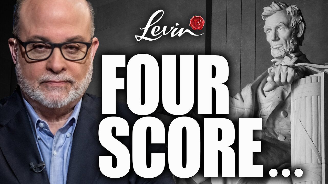 Mark Levin Reclaims the Legacy of Gettysburg and Lincoln