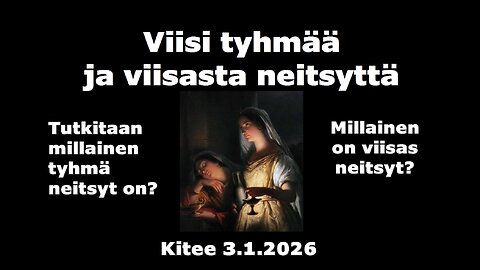 Viisi tyhmää ja viisasta neitsyttä