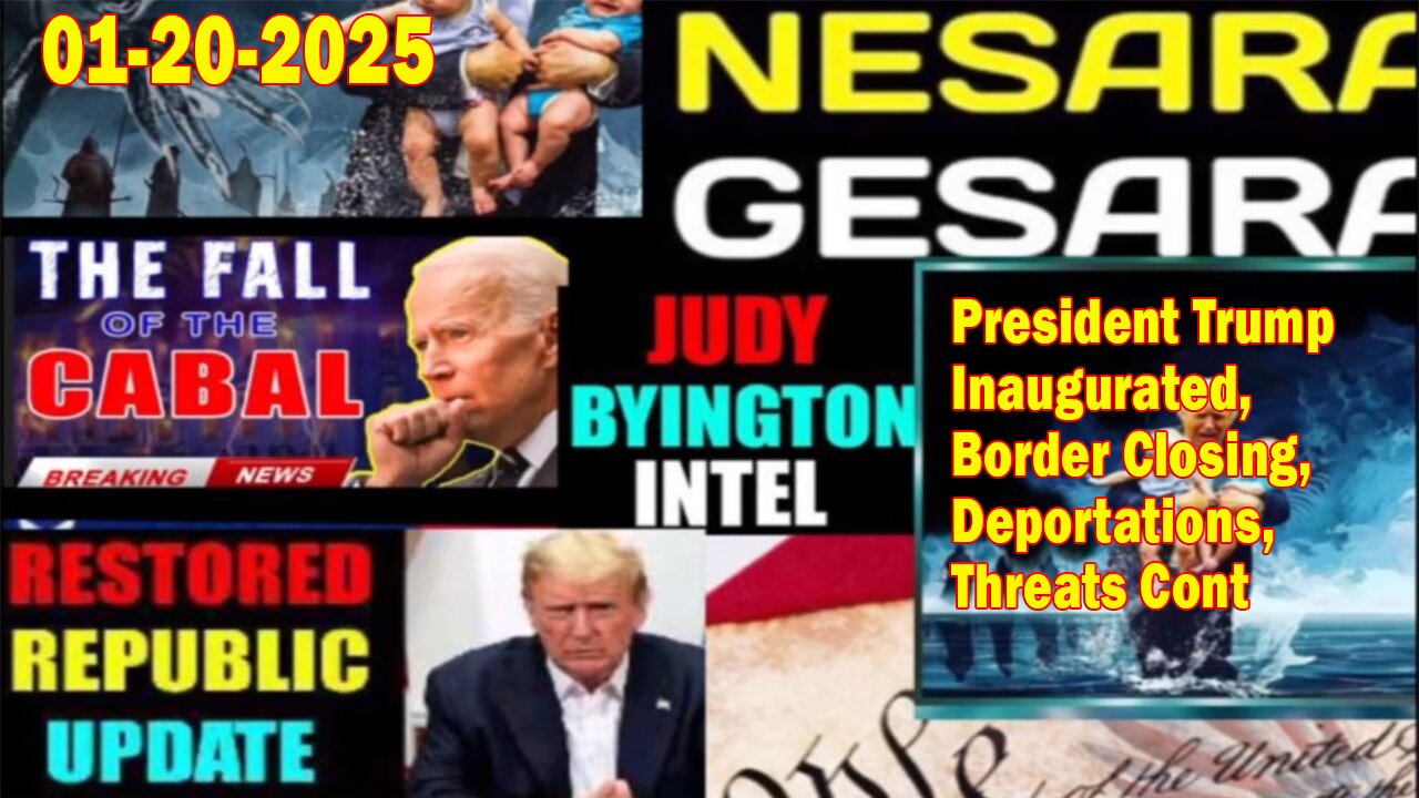 Judy Byington. Restored Republic via a GCR ~ Situation Update Jan 20 ~ President Trump Inaugurated, Border Closing, Deportations, Threats Cont - Benjamin Fulford, Deportations, Threats Cont - Benjamin Fulford