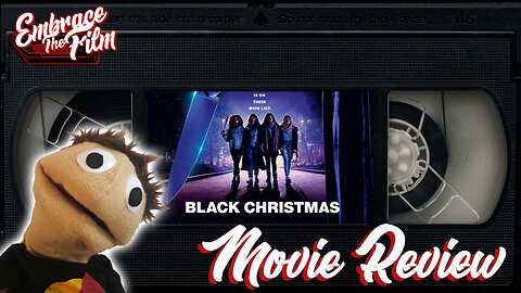 Shoving The Agenda Down Our Throats: “Black Christmas” (2019) - Movie Review