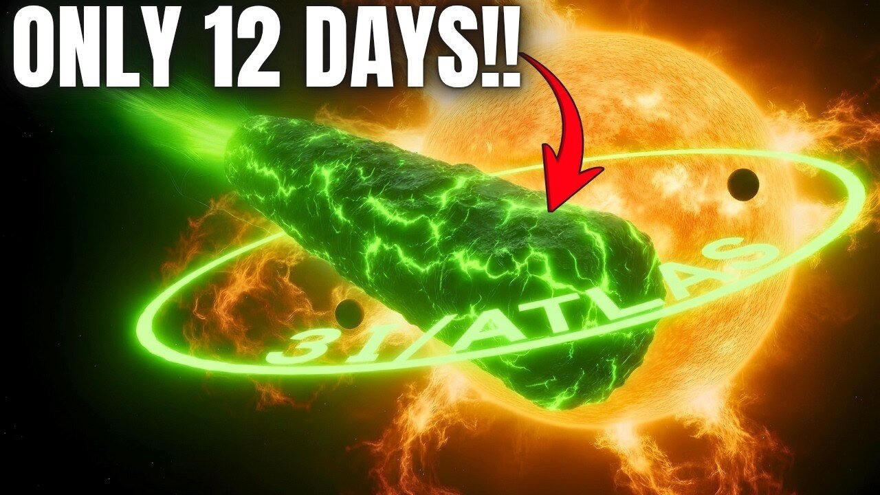 3I/ATLAS: Countdown to WORST Outcome Imaginable