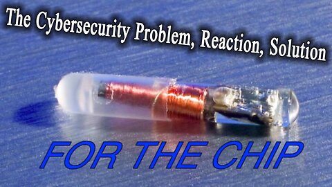 How Surveillance, Digital ID & CBDC Will Result In The Chip