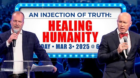 An Injection of Truth 2: Healing Humanity