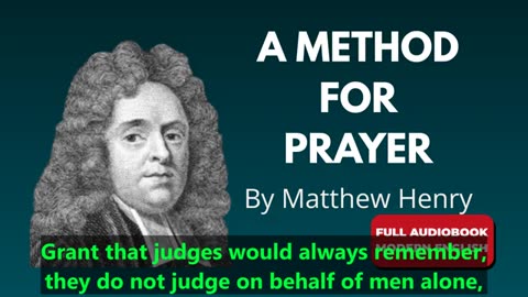 A Method for Prayer (Modern English) _ Matthew Henry – Full Audiobook