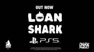 Loan Shark - Official PlayStation 5 (PS5) Launch Trailer