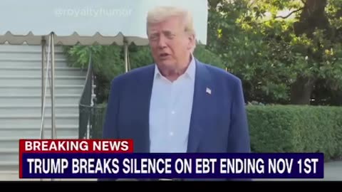 Trump breaks silence on EBT ending November 1st