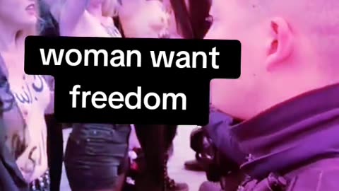 Women want Freedom