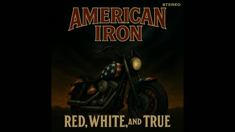 American Iron — Red, White, and True