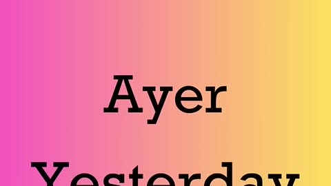 3 adverbios de tiempo en inglés