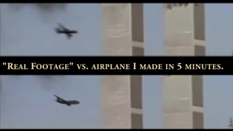 9/11 No Plane Theory - Movie Makers CGI Makers